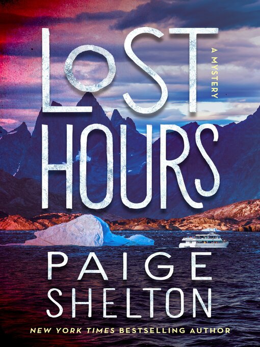 Title details for Lost Hours by Paige Shelton - Available